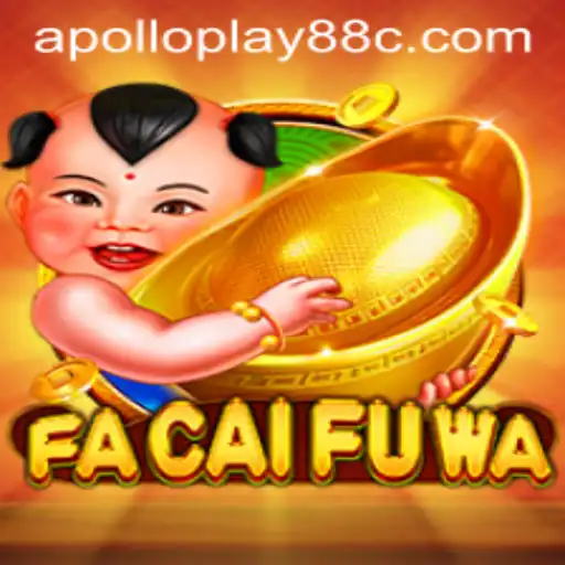 Discovering FaCaiFuWa: A Deep Dive into the Game with Apollo Play88
