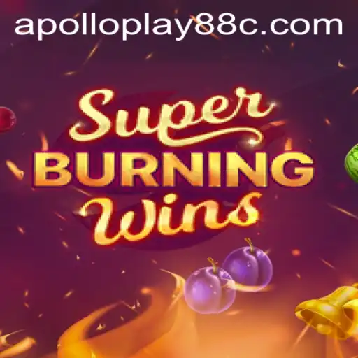 Exploring the Thrilling World of SuperBurningWins: A Dive into Apollo play88's Highlight Game